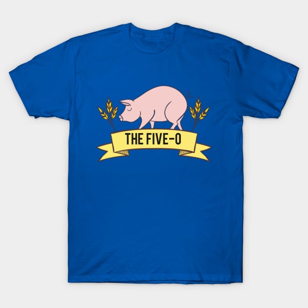 The Five-O T-Shirt by Bob_ashrul